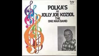 EthnoAmerican LP recordings in the US 1973 KAY 140 The One Man Band POLKAS by Jolly Joe Koziol [upl. by Churchill]