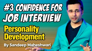 3 Confidence for Job Interview  By Sandeep Maheshwari I Personality Development I Hindi [upl. by Ecinereb]