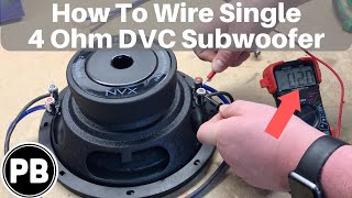 How To Wire DVC 4 Ohm Subwoofer [upl. by Isteb]