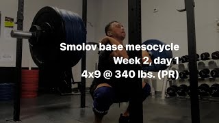 Front squat Smolov base mesocycle day 5 4x9  340 lbs PR [upl. by Aizat]