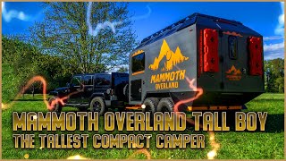 Mammoth Overland Tall Boy The Perfect OffRoad Camping Trailer for Adventurers [upl. by Aurelie573]