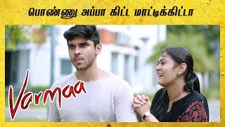 Varmaa Tamil Movie  Megha Caught By Her Father  Dhruv Vikram  Megha Chowdhury  Raiza Wilson [upl. by Bjork614]