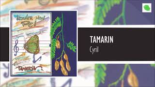 Tamarin  Cyril [upl. by Holt]