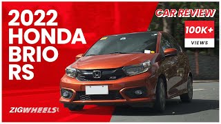 Honda Brio RS 2022 Review  ZigwheelsPh [upl. by Dranyl923]