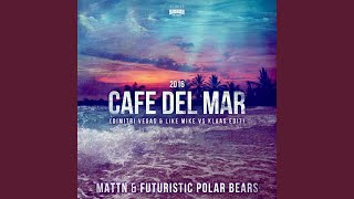 Café Del Mar 2016 Dimitri Vegas amp Like Mike Edit [upl. by Aran]