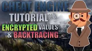 CHEAT ENGINE TUTORIAL 8 ENCRYPTED VALUES amp BACKTRACING [upl. by Saiasi]