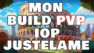 PRÉSENTATION DE MON BUILD PVP IOP JUSTELAME SUR WAVEN [upl. by Hyams]