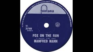 Manfred Mann  Fox On The Run [upl. by Ike]