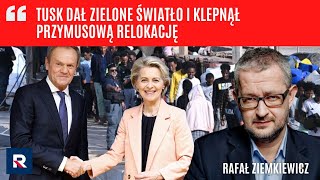 R Ziemkiewicz Tusk dał zielone światło i klepnął przymusową relokację  Polska Na Dzień Dobry [upl. by Ardnoyek]