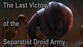 The Last Victory of the Separatist Droid Army The Bad Batch [upl. by Hoes966]