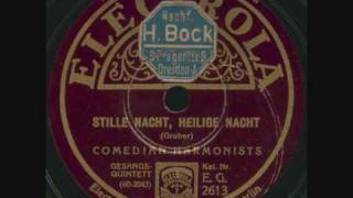 Comedian Harmonists  Stille Nacht heilige Nacht [upl. by Ejroj]