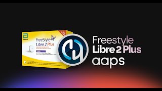 AndroidAPS  Freestyle Libre 2 Plus [upl. by Toomay]