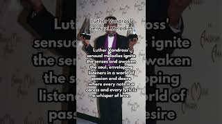 Luther Vandross Sensual Melodies [upl. by Eecak435]