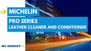 MICHELIN Pro Series Leather Cleaner and Conditioner [upl. by Aicenad]