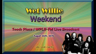 Wet Willie  Weekend  1979 Live Broadcast [upl. by Aldric]