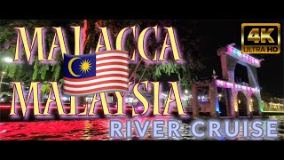 🇲🇾 Malacca Melaka Malaysia  River Cruise  4K ASMR Full Ride [upl. by Aiam]