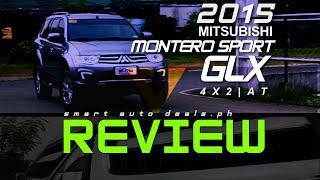 2015 Mitsubishi Montero Sport GLX 4X2 Review  PHILIPPINES [upl. by Aubreir71]