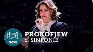 Sergej Prokofjew  Sinfonie Nr 1 DDur op 25  Alondra de la Parra  WDR Sinfonieorchester [upl. by Acireit]