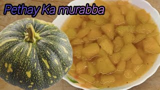 Pethay Ka murabba  pumpkin Ka murabba pethasweetrecipe pumpkin [upl. by Freed97]