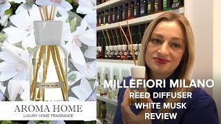 Millefiori Milano Reed Diffuser White Musk Review [upl. by Oric]