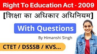 Right To Education Act  2009 शिक्षा का अधिकार अधिनियम  Free And Compulsory Education [upl. by Fionnula]