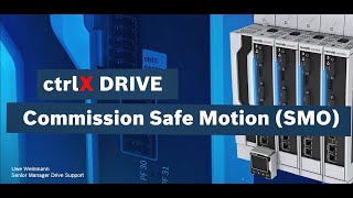 EN Bosch Rexroth Howto Commission Safe Motion function of ctrlX DRIVE [upl. by Goldarina]