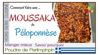 🇬🇷 Comment faire une moussaka du Péloponnèse  🍆 TUTO pas à pas en mode rapproché 🍴 [upl. by Buzzell1]