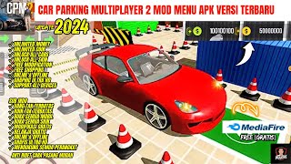 Update  Car Parking Multiplayer 2 Mod Menu Terbaru  Unlimited Money Coins and Other Features [upl. by Rugg]