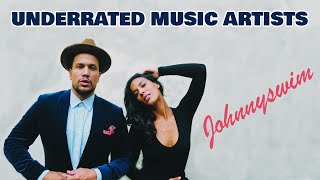 Johnnyswim  Underrated Music Artists 2 [upl. by Mel]