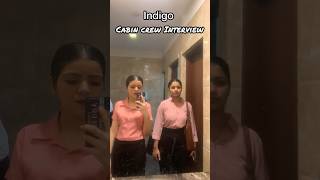 Indigo Cabin Crew Interview 2024 indigo airhostess cabincrewinterview shorts [upl. by Notgnirrab964]