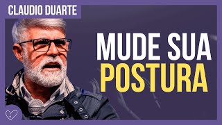 Cláudio Duarte  Mude sua postura [upl. by Iretak621]