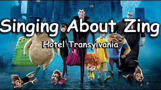 My Zing  Hotel Transylvania Lyrics Copybook [upl. by Eibo]