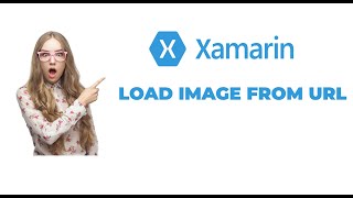 Xamarin Ios How to Load Image From Url in Xamarin ImageView [upl. by Hanser]