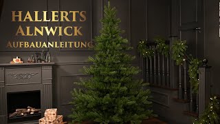 HALLERTS® Spritzguss Weihnachtsbaum Nordmanntanne Alnwick Aufbauanleitung [upl. by Leontyne882]