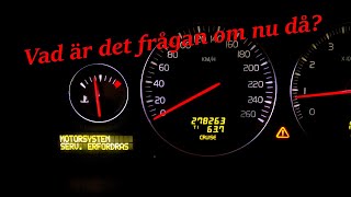 Volvo V70 04 Cruise control quotMotorsystem Serv Erfordrasquot är det ett allvarligt fel [upl. by Lavro768]