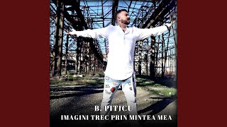 Imagini trec prin mintea mea [upl. by Feriga]