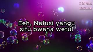 Nafsi yangu by Hyssop Choir Video lyrics [upl. by Zetneuq]