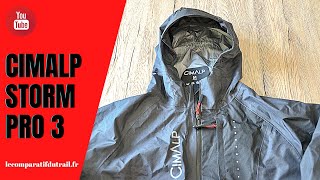 Présentation amp Test de la Cimalp Storm Pro 3 ➡ une Veste Imperméable et Très Respirante [upl. by Erl]