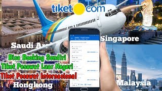 Tiket Pesawat InternasionalLuar Negeri Melalui Tiketcom  Saudi Arabia  Malaysia [upl. by Notfa146]