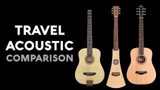 Travel Acoustic Comparison Traveler Acoustic Martin Backpacker Taylor Baby [upl. by Dranyar]