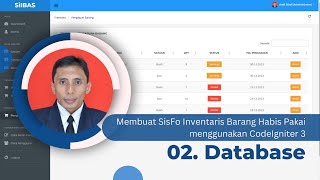 02 Membuat SisFo Inventaris Barang Habis Pakai  Database [upl. by Nimajnab]