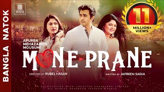 🎬🏆 MONE PRANE Full Movie  Apurba Mehazabien Mousumi Bangla Eid Natok  Full HD Eng CC [upl. by Santoro]