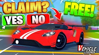 NEW Update  FREE CAR in ROBLOX Vehicle Legends [upl. by Jenkel]