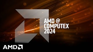 AMD at Computex 2024 AMD AI and HighPerformance Computing with Dr Lisa Su [upl. by Evaleen]