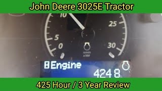 John Deere 3025E Tractor  3 Year  425 Hour Review from Naples Lawn Service [upl. by Cristal]