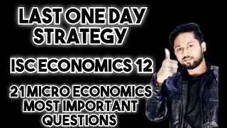 Last One Day Strategy Economics Class 12 Important Questions 2024 ISC ISC Economics Class 12 2024 [upl. by Adnahsor]