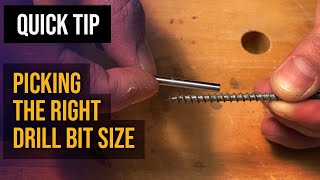 Picking the Right Drill Bit Size for a Screw [upl. by Towbin609]