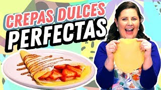 Receta perfecta de Crepas Dulces 😋  Hasta la Cocina con Lucía Mena [upl. by Nannerb]