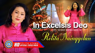 Relita Nainggolan  IN EXCELSIS DEO Official Lyrics Video [upl. by Raffaj]