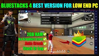 BLUESTACKS 4 BEST VERSION FOR LOW END PC  2GB RAM NO GRAPHICS CARD  BLUESTACKS [upl. by Shamma287]